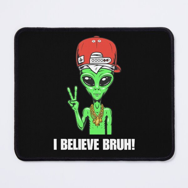 Item preview, Alien Peace Sign I Believe Bruh designed and sold by Imemewell.