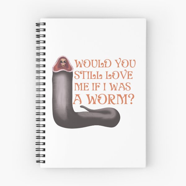 Item preview, Would You Still Love Me If I Was A Worm? - Arrakis Edition designed and sold by BastsTardyChild.