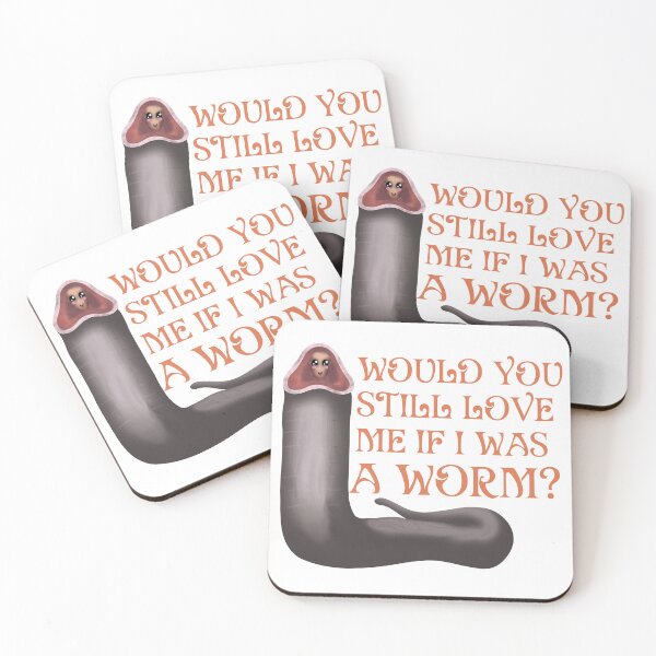 Item preview, Would You Still Love Me If I Was A Worm? - Arrakis Edition designed and sold by BastsTardyChild.