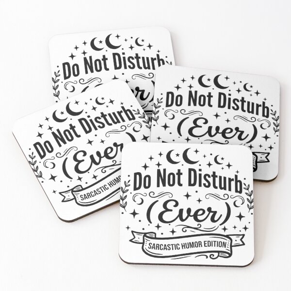 Aperçu de l'œuvre Do Not Disturb (Ever) Funny Introvert Quote – Sarcastic Minimalist Typography Design créée et vendue par StackWear-Studio.