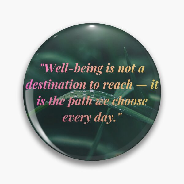 Item preview, Well-being is a Path - Citation Motivation designed and sold by DIAMVERA.