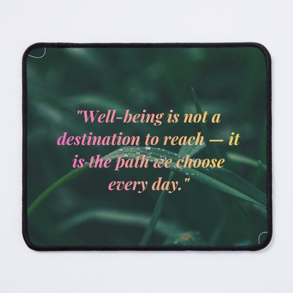 Item preview, Well-being is a Path - Citation Motivation designed and sold by DIAMVERA.