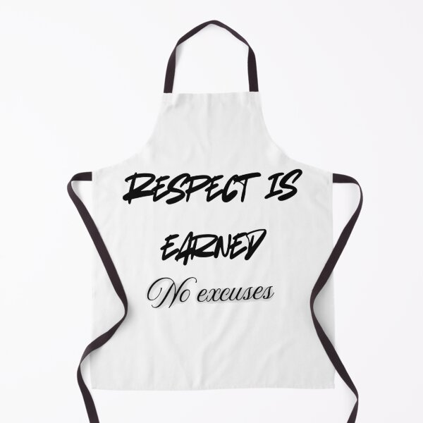 Item preview, Respect Is Earned No Excuses – Motivational Discipline Quot designed and sold by Remy.01.