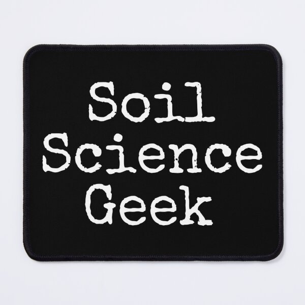 Item preview, Science Geek Soil Scientist Environmental Science Gift designed and sold by ScienceCorner.