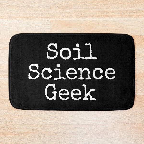 Item preview, Science Geek Soil Scientist Environmental Science Gift designed and sold by ScienceCorner.