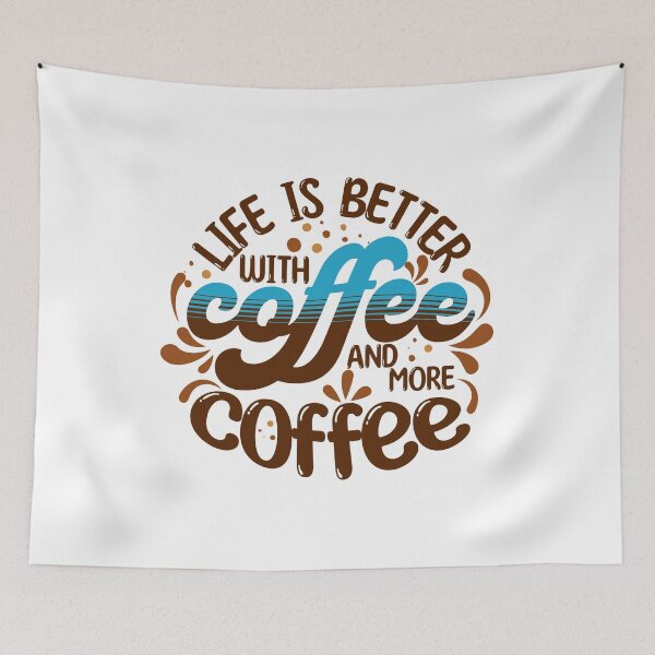 Item preview, Life is better with coffee  - Blue edition designed and sold by Teacuppupdesign.