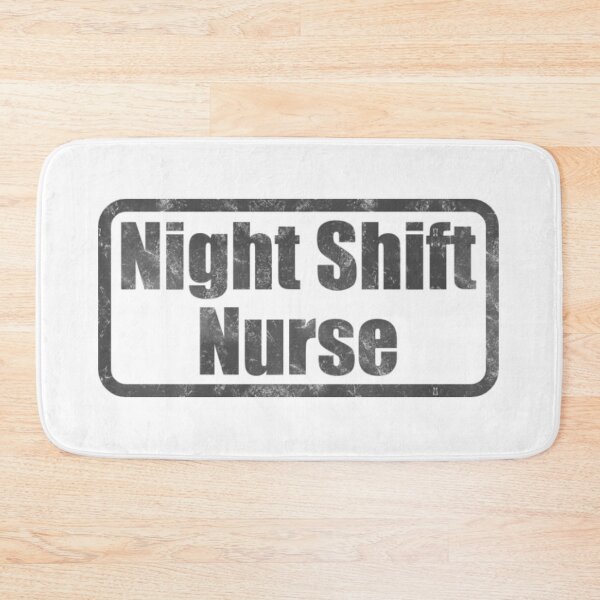 Item preview, Night Shift Nurse Funny Nurse Life Overnight Shift Design designed and sold by CoastalEmp.
