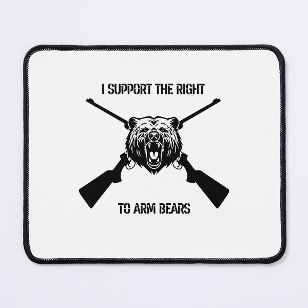 Item preview, I Support the Right to Arm Bears designed and sold by RiverLeigh.