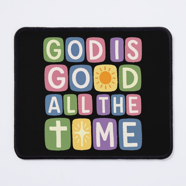 Item preview, God is good All the time Retro faith designed and sold by HandicraftArt.