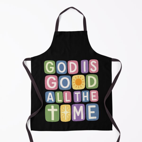 Item preview, God is good All the time Retro faith designed and sold by HandicraftArt.