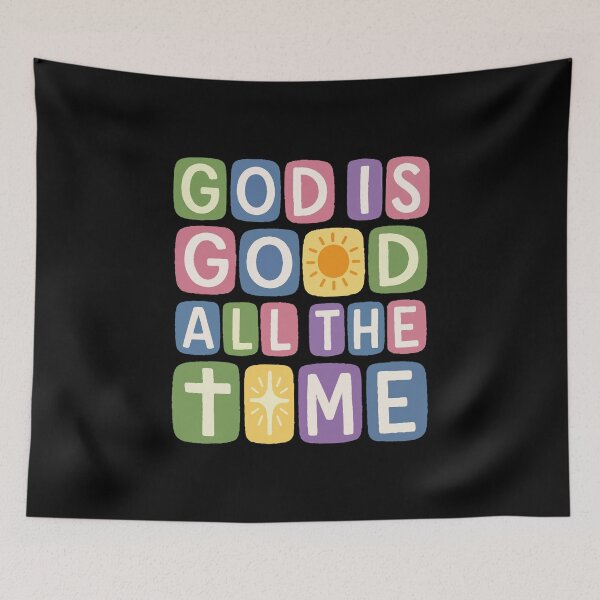 Item preview, God is good All the time Retro faith designed and sold by HandicraftArt.
