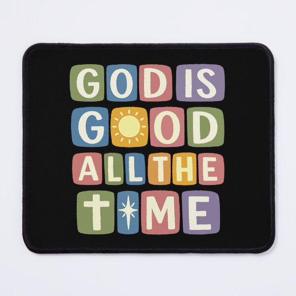 Item preview, God is good All the time Retro faith designed and sold by HandicraftArt.