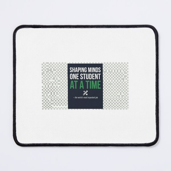 Item preview, Shaping Minds One Student At a Time – Funny Teacher T-Shirt Gift for Teachers designed and sold by Petringo.
