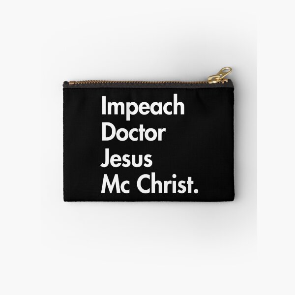 Item preview, Impeach Doctor Jesus Mc Christ  designed and sold by Thelittlelord.