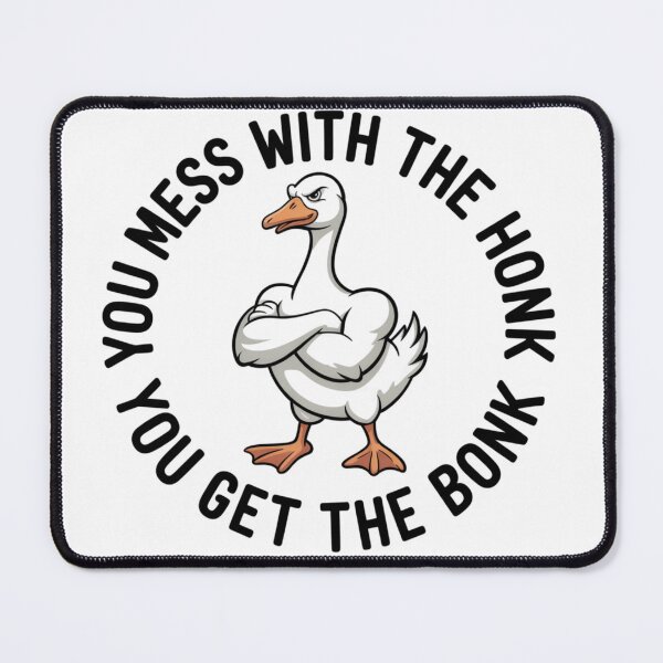 Item preview, Mess With The Honk You Get The Bonk Funny Buff Duck designed and sold by Small Mandarin.