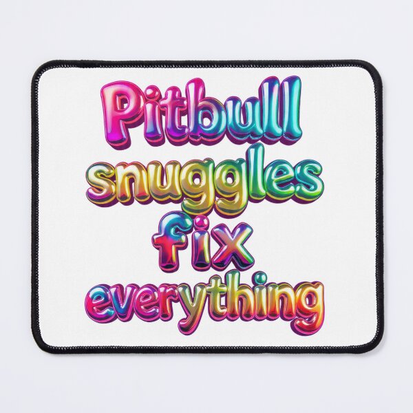 Item preview, Pitbull Snuggles Colorful Large Neon Letters designed and sold by My Pitbull Place.