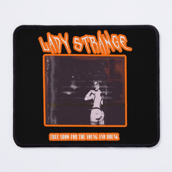 Item preview, Lady Strange "Free Show For The Young And Drunk" 3 designed and sold by Lady Strange.