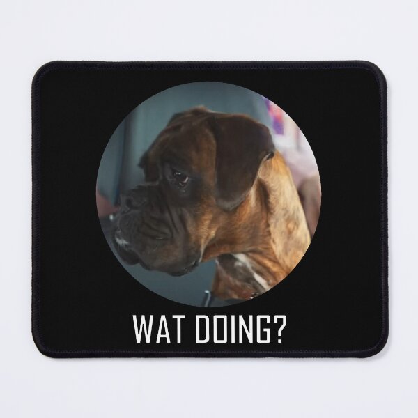 Item preview, WAT DOING? designed and sold by OverlordVGS.