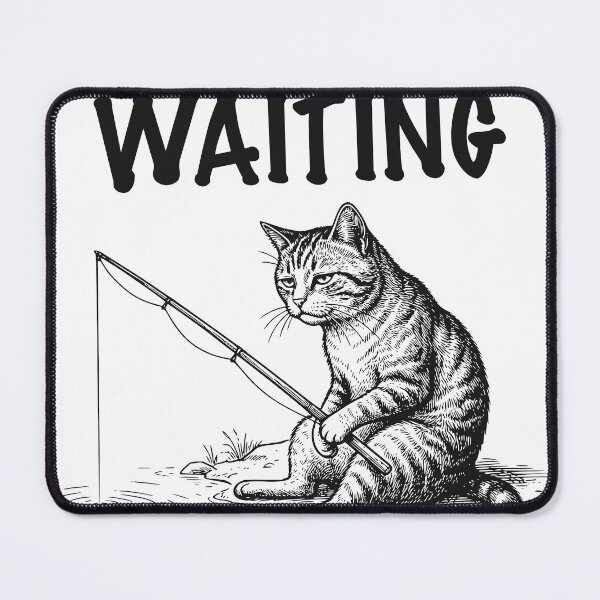 Item preview, Still Waiting Cat Fishing, Patient Angler Quiet Lake Mood designed and sold by TeeVerse27.