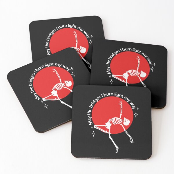 Item preview, May the bridges I burn light my way  designed and sold by Ash Mary's Designs.