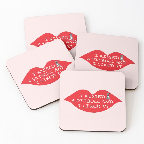 Item preview, I Kissed A Pitbull And I Liked It designed and sold by Rosemarie Guieb Designs.