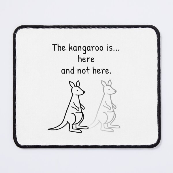 Item preview, Quantum Physics Australia Kangaroo Humor Minimal Design designed and sold by AnnSign.