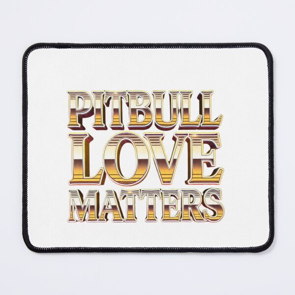 Item preview, Pitbull Love Matters Gold and Silver Block Letters designed and sold by My Pitbull Place.