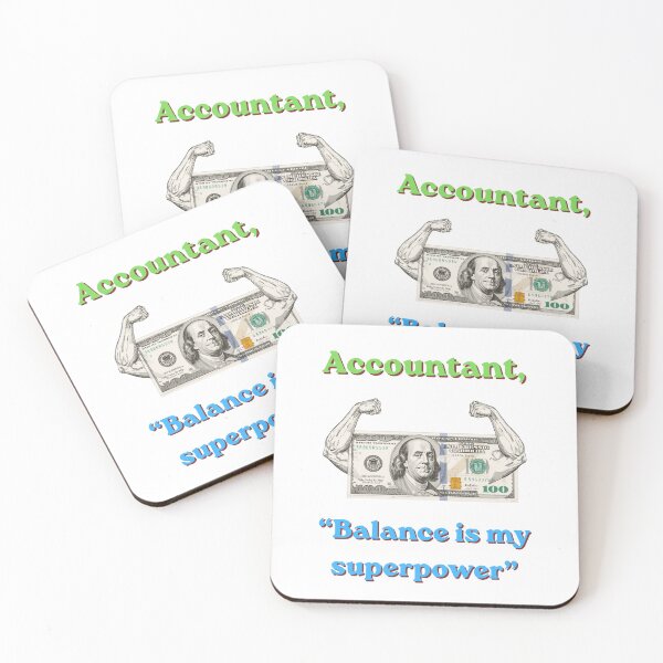 Item preview, Accountant – Balance Is My Superpower Funny Accounting T-Shirt designed and sold by NapoliApparel.