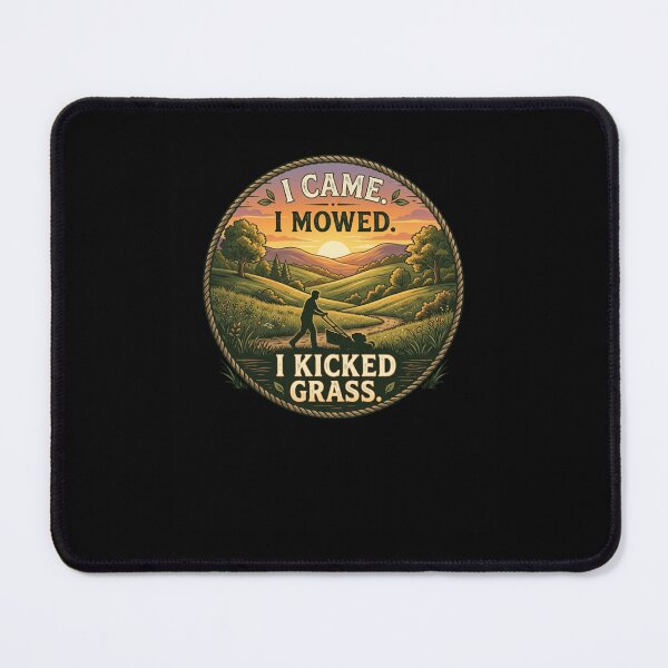 Item preview, I Came I Mowed I Kicked Grass Funny Lawn Care designed and sold by snowry.