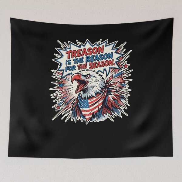 Item preview, Treason Is The Reason For The Season Eagle designed and sold by snowry.