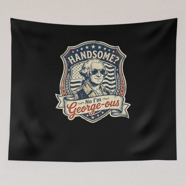 Item preview, George Washington Handsome George-ous Pun designed and sold by snowry.