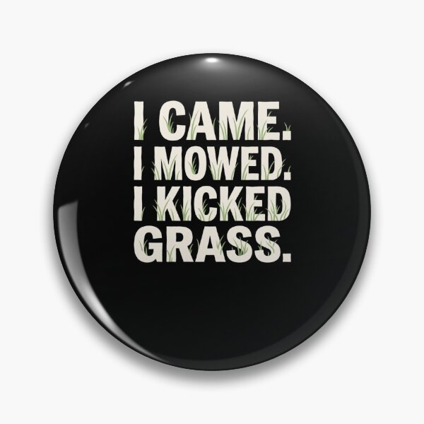 Item preview, I Came I Mowed I Kicked Grass Funny Lawn Mower designed and sold by snowry.