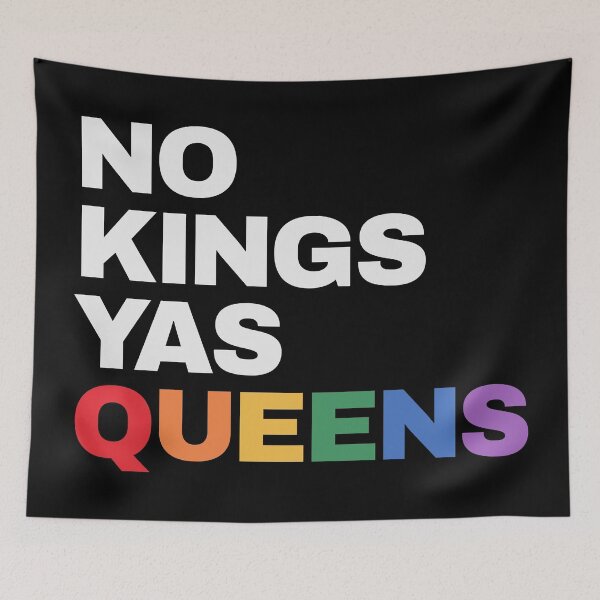 Item preview, NO KINGS YAS QUEENS designed and sold by oddwonders.
