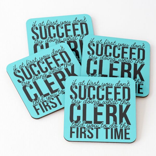 Item preview, If at first you don't succeed, try doing what the clerk told you the first time (Aqua) designed and sold by IIMC.