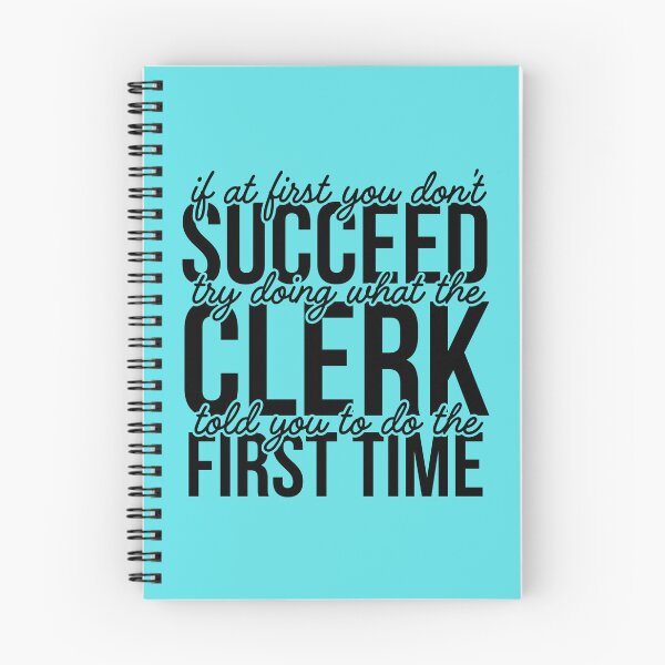 Item preview, If at first you don't succeed, try doing what the clerk told you the first time (Aqua) designed and sold by IIMC.