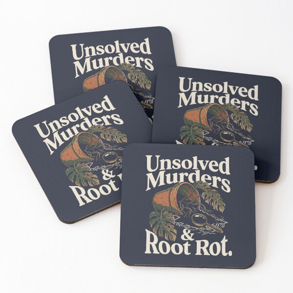 Item preview, Unsolved Murders & Root Rot designed and sold by Teeflex.
