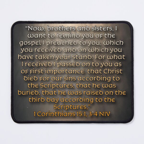 Item preview, 1 Corinthians 15:1,3-4 NIV - JCTRUTHER designed and sold by JCTRUTHERshop.