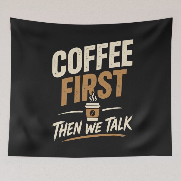 Item preview, Coffe First Then we Talk designed and sold by Coffee-desings.