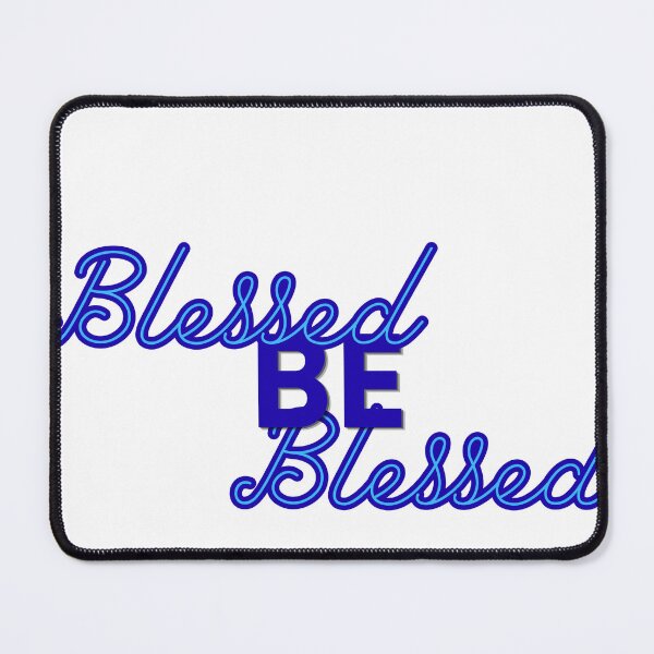 Item preview, Blessed Be/Be Blessed designed and sold by PudgeMuffin Creations.