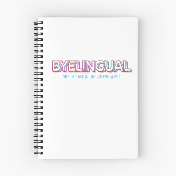 Item preview, Fluent in forgetting every language at once designed and sold by KasWorld.