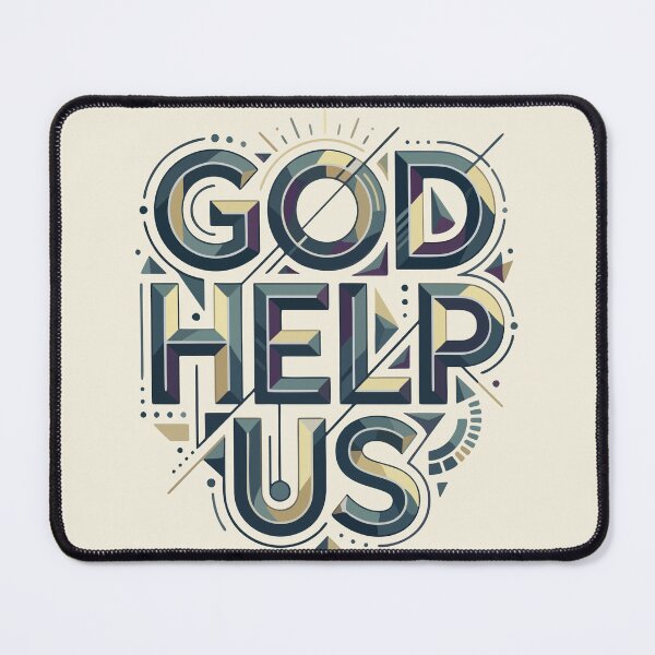Item preview, God Help Us — Chaotic Era Mood designed and sold by 89BLACK.