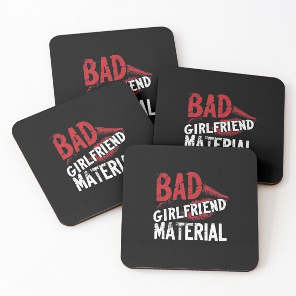 Item preview, Certified Bad Girlfriend Material designed and sold by Mark Cannon.