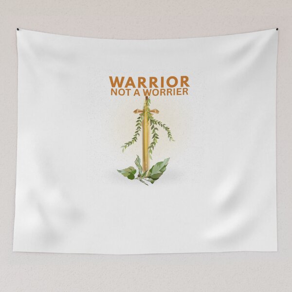 Item preview, Warrior Not A Worrier designed and sold by SandieBlooms.