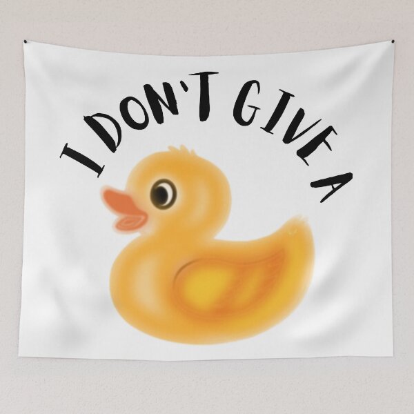 Item preview, I DON'T GIVE A DUCK designed and sold by Hues of Zen.