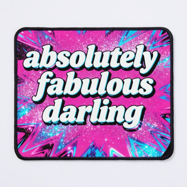 Item preview, Absolutely Fabulous Darling – Stylish Confidence Statement designed and sold by KSz2026.