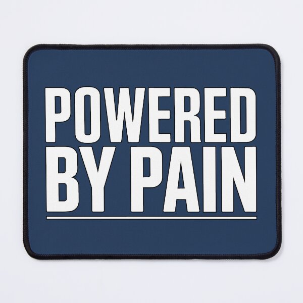 Item preview, Powered By Pain - Trauma Recovery Motivation designed and sold by ُEldalal-Design.