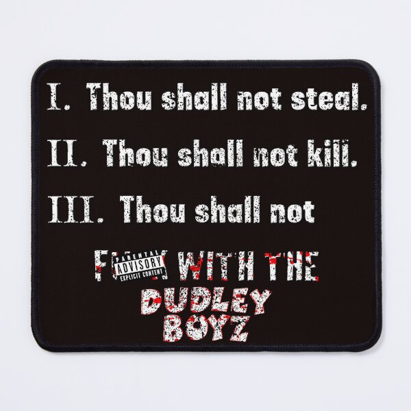 Item preview, Dudley Boyz "Thou Shall Not" designed and sold by handfuloftights.