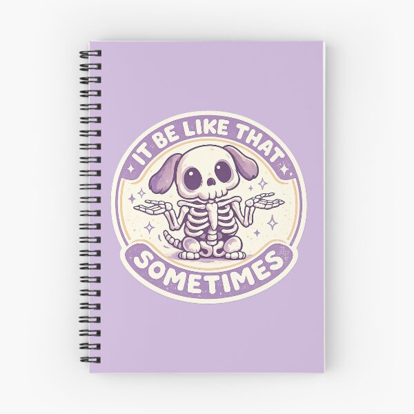Item preview, It Be Like That Sometimes, Cute Kawaii Dog Skeleton designed and sold by graphic-genie.