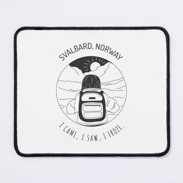 Item preview, Svalbard Norway I Came, I Saw, I Froze designed and sold by GraTEEtude.