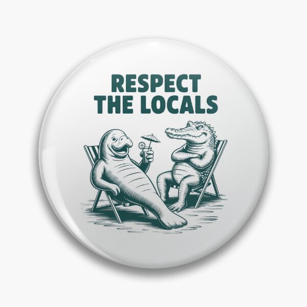 Item preview, Respect the Locals Florida Travel Manatee Crocodile designed and sold by papertaless.
